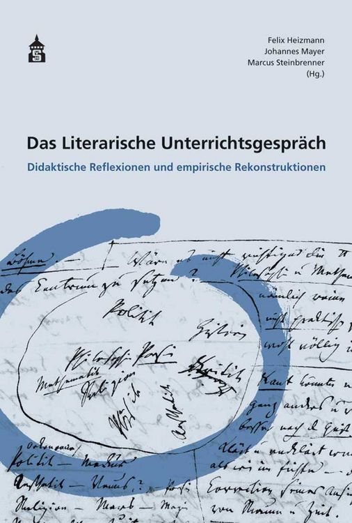 Produktbild: Das Literarische Unterrichtsgespr&auml;ch