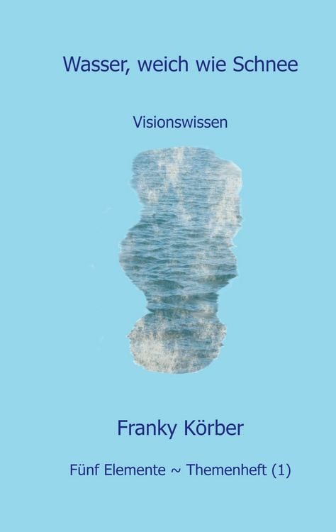 Produktbild: Wasser, weich wie Schnee