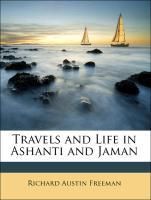 Produktbild: Freeman, R: Travels and Life in Ashanti and Jaman