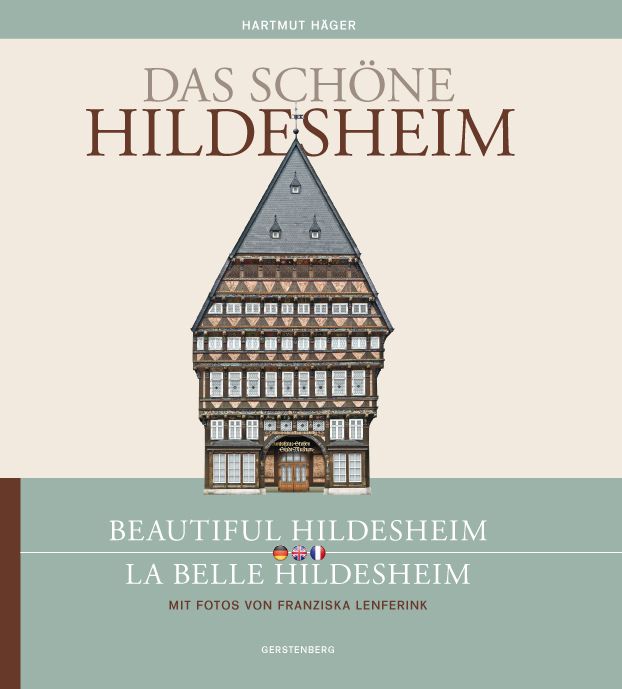 Produktbild: Das sch&ouml;ne Hildesheim /Beautiful Hildesheim /La belle Hildesheim
