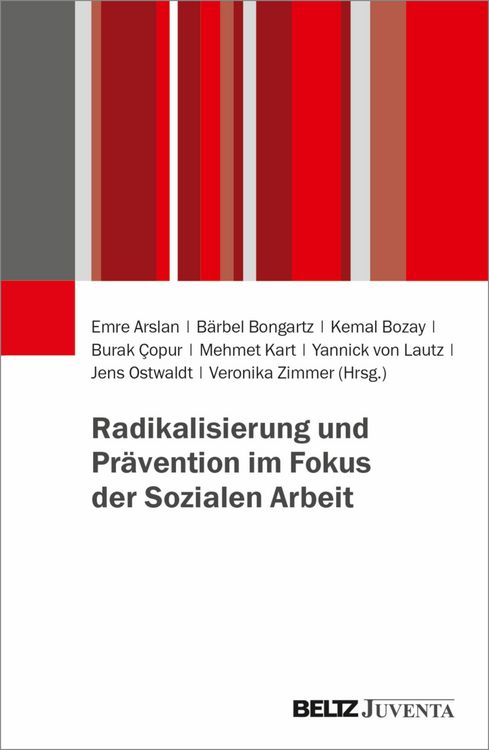 Produktbild: Radikalisierung und Pr&auml;vention im Fokus der Sozialen Arbeit