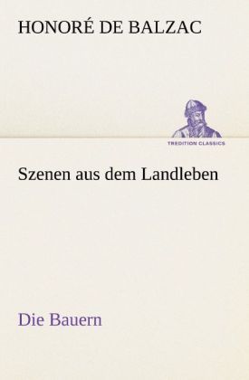 Produktbild: Szenen aus dem Landleben - Die Bauern