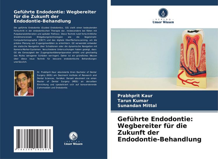 Produktbild: Gef&uuml;hrte Endodontie: Wegbereiter f&uuml;r die Zukunft der Endodontie-Behandlung