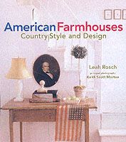 Produktbild: American Farmhouses: Country Style and Design