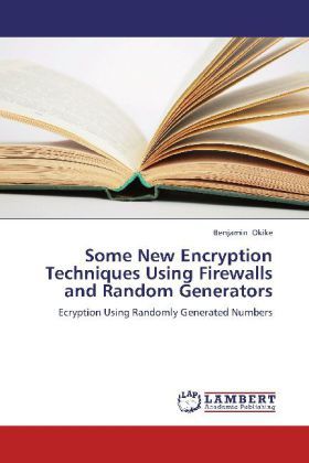 Produktbild: Okike, B: Some New Encryption Techniques Using Firewalls and