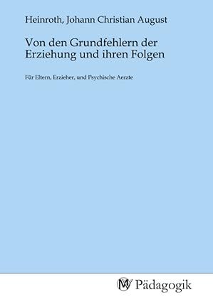 Produktbild: Von den Grundfehlern der Erziehung und ihren Folgen