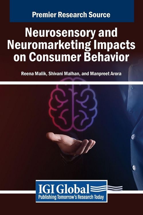 Produktbild: Neurosensory and Neuromarketing Impacts on Consumer Behavior