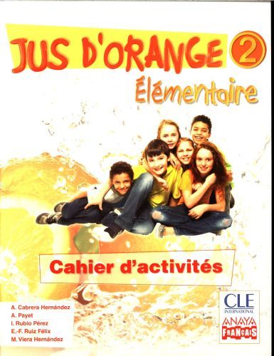 Produktbild: Cle International: Jus d'orange 2, &eacute;l&eacute;mentaire, 6 Educaci&oacute;n