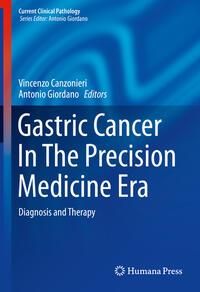 Produktbild: Gastric Cancer In The Precision Medicine Era