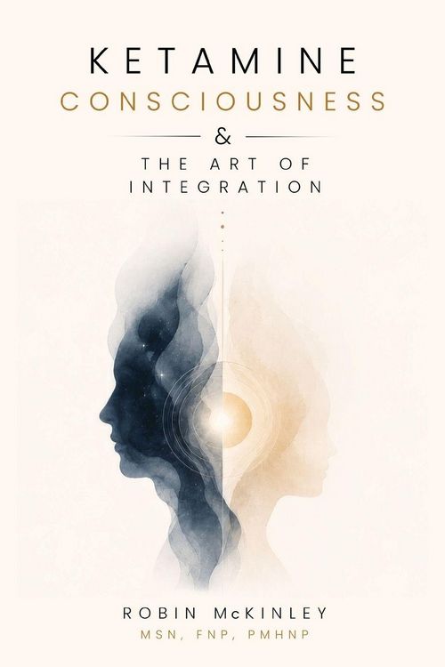 Produktbild: Ketamine, Consciousness & the Art of Integration