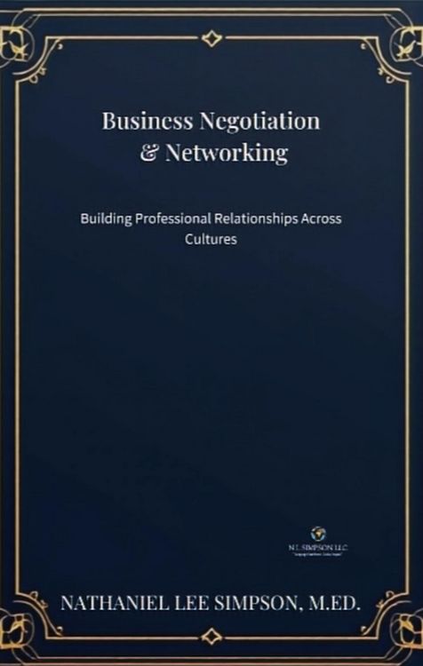 Produktbild: Business Negotiation & Networking: Building Professional Relationships Across Cultures