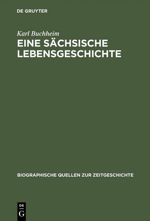 Produktbild: Eine s&auml;chsische Lebensgeschichte