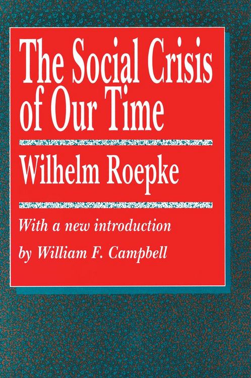 Produktbild: The Social Crisis of Our Time