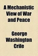 Produktbild: A Mechanistic View of War and Peace