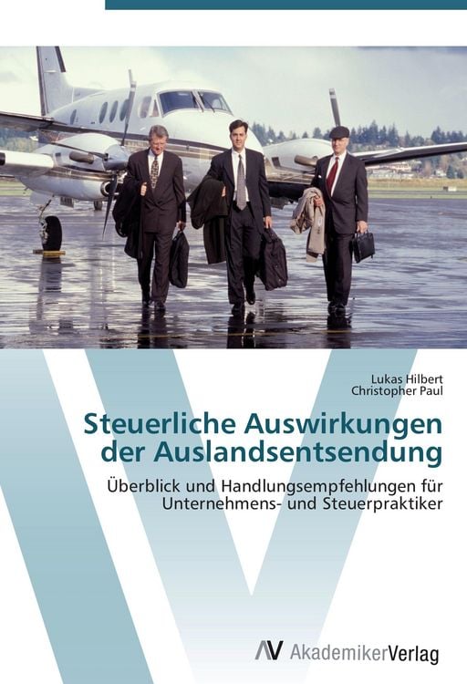 Produktbild: Steuerliche Auswirkungen der Auslandsentsendung