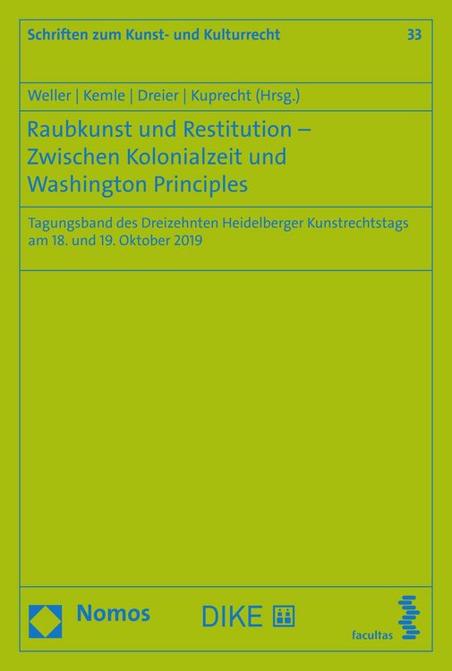 Produktbild: Raubkunst und Restitution - Zwischen Kolonialzeit und Washington Principles