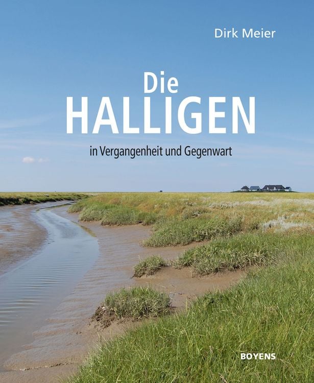 Produktbild: Die Halligen in Vergangenheit und Gegenwart