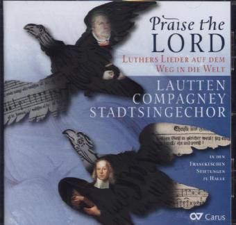 Produktbild: Praise the Lord-Luthers Lieder auf dem Weg in di