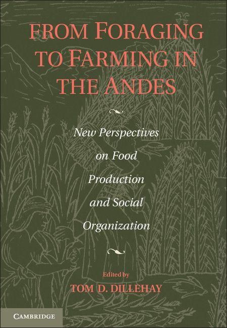 Produktbild: From Foraging to Farming in the Andes