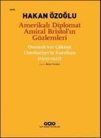 Produktbild: Amerikali Diplomat Amiral Bristolun G&ouml;zlemleri