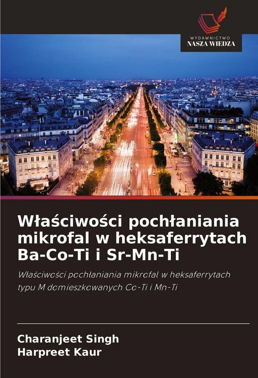 Produktbild: W&iquest;a&iquest;ciwo&iquest;ci poch&iquest;aniania mikrofal w heksaferrytach Ba-Co-Ti i Sr-Mn-Ti
