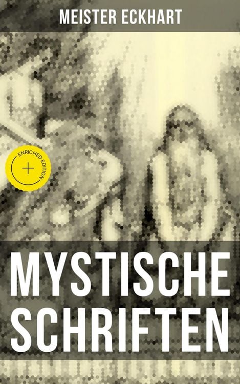 Produktbild: Mystische Schriften von Meister Eckhart