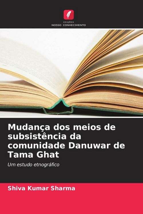 Produktbild: Mudan&ccedil;a dos meios de subsist&ecirc;ncia da comunidade Danuwar de Tama Ghat