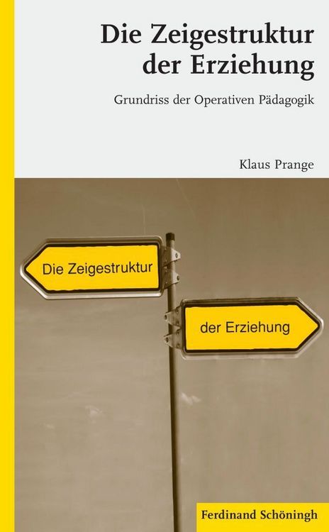 Produktbild: Die Zeigestruktur der Erziehung
