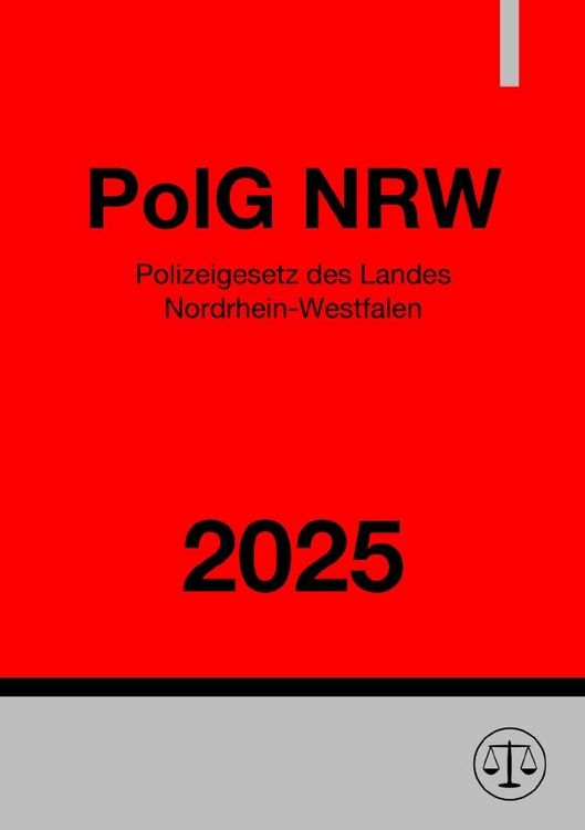 Produktbild: Polizeigesetz Nordrhein-Westfalen - PolG NRW 2025