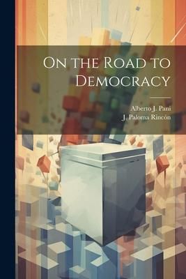 Produktbild: On the Road to Democracy