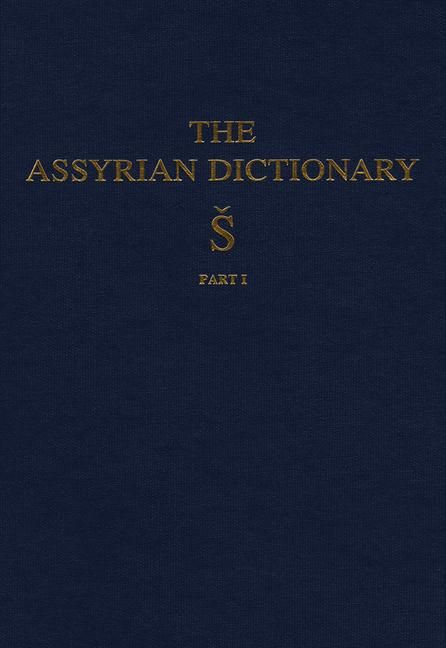 Produktbild: The Assyrian Dictionary, Volume 17, S, Part 1