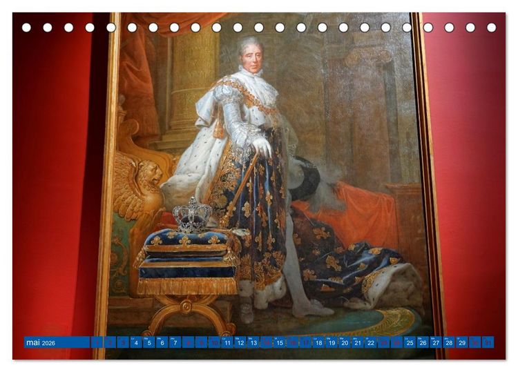 Produktbild: Le dernier sacre d'un Roi de France : Charles X (Calendrier de bureau 2026 DIN A5 vertical), CALVENDO calendrier mensuel