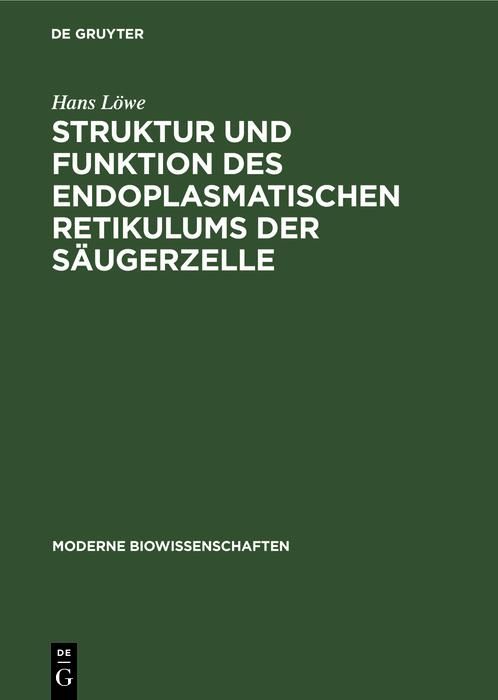 Produktbild: Struktur und Funktion des endoplasmatischen Retikulums der S&auml;ugerzelle
