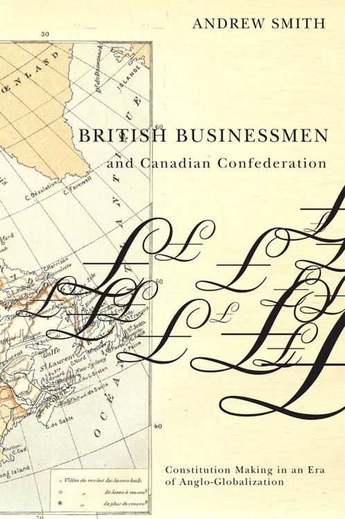 Produktbild: British Businessmen and Canadian Confederation
