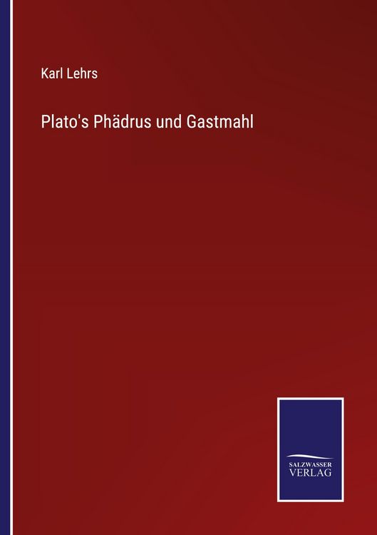 Produktbild: Plato's Ph&auml;drus und Gastmahl