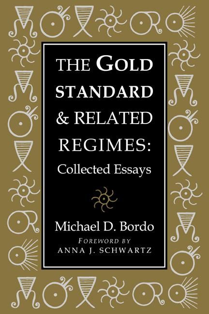 Produktbild: The Gold Standard and Related Regimes