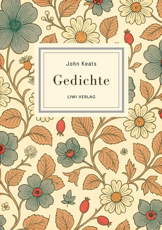 Produktbild: John Keats: Gedichte. Vollst&auml;ndige Neuausgabe