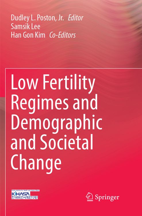Produktbild: Low Fertility Regimes and Demographic and Societal Change