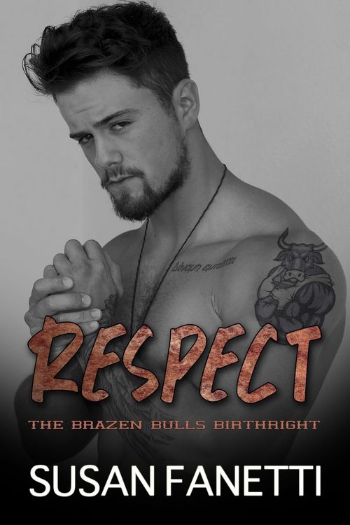 Produktbild: Respect (The Brazen Bulls Birthright, #7)