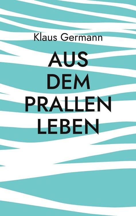 Produktbild: Aus dem prallen Leben