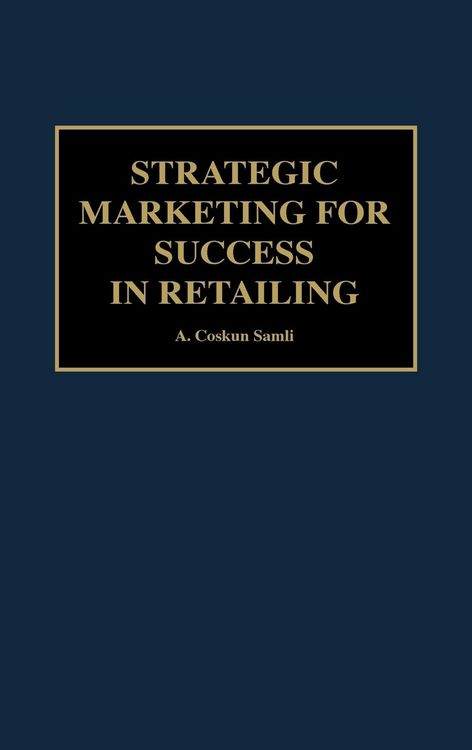 Produktbild: Strategic Marketing for Success in Retailing