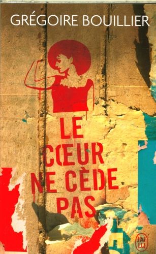 Produktbild: Le coeur ne c&egrave;de pas