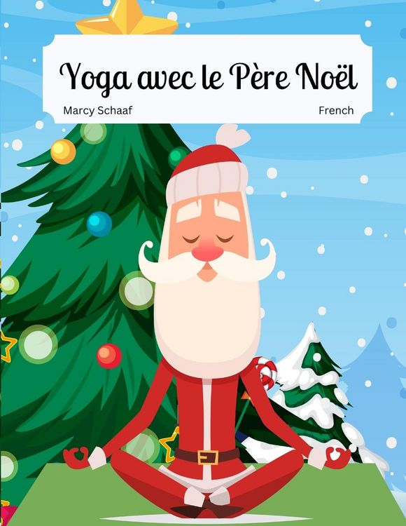 Produktbild: Yoga avec le P&egrave;re No&euml;l (French / English Bilingual) Yoga With Santa
