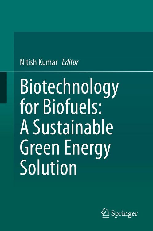 Produktbild: Biotechnology for Biofuels: A Sustainable Green Energy Solution
