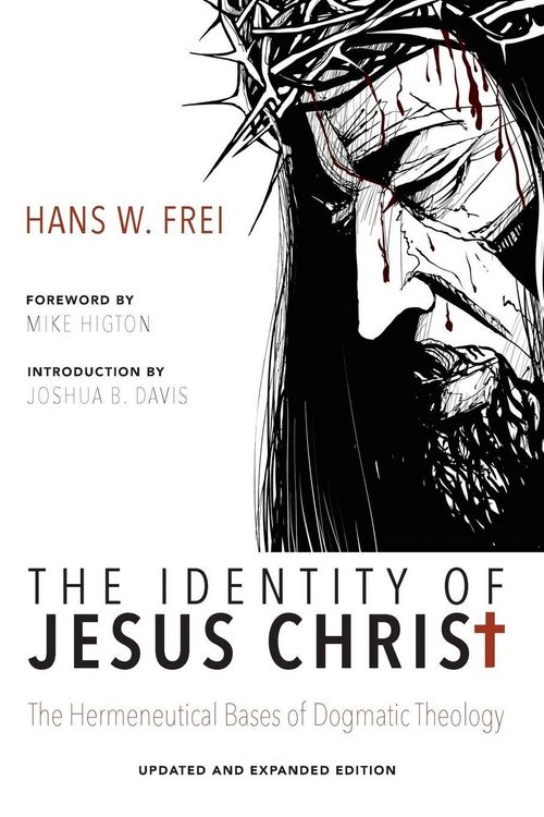 Produktbild: The Identity of Jesus Christ, Expanded and Updated Edition