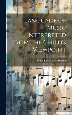 Produktbild: Language of Music Interpreted From the Child's Viewpoint