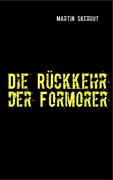 Produktbild: Die R&uuml;ckkehr der Formorer