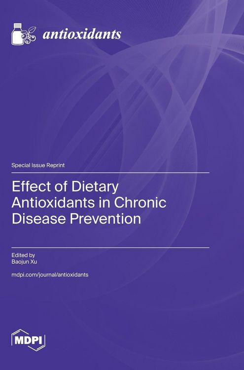 Produktbild: Effect of Dietary Antioxidants in Chronic Disease Prevention