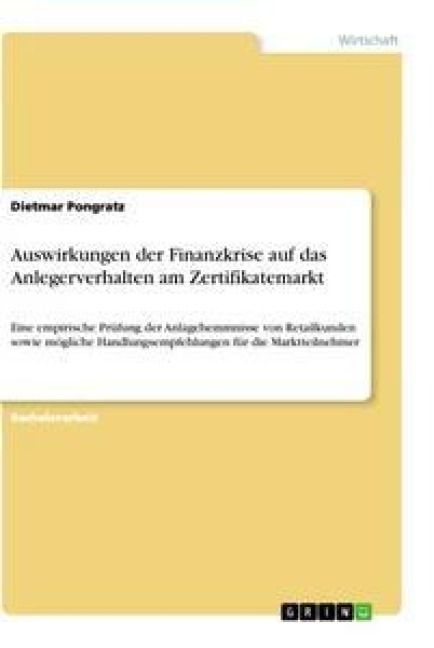 Produktbild: Auswirkungen der Finanzkrise auf das Anlegerverhalten am Zertifikatemarkt