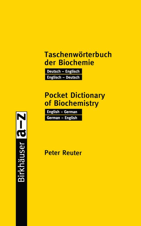 Produktbild: Birkh&auml;user Taschenw&ouml;rterbuch der Biochemie / Birkh&auml;user Pocket Dictionary of Biochemistry